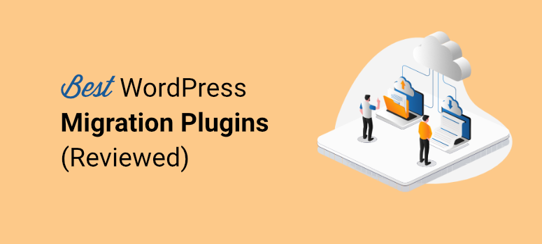 8 款 WordPress 迁移插件(对比评测) best-wordpress-migration-plugins20251120_ -1 8 款 WordPress 迁移插件(对比评测) best-wordpress-migration-plugins20251120_ -1